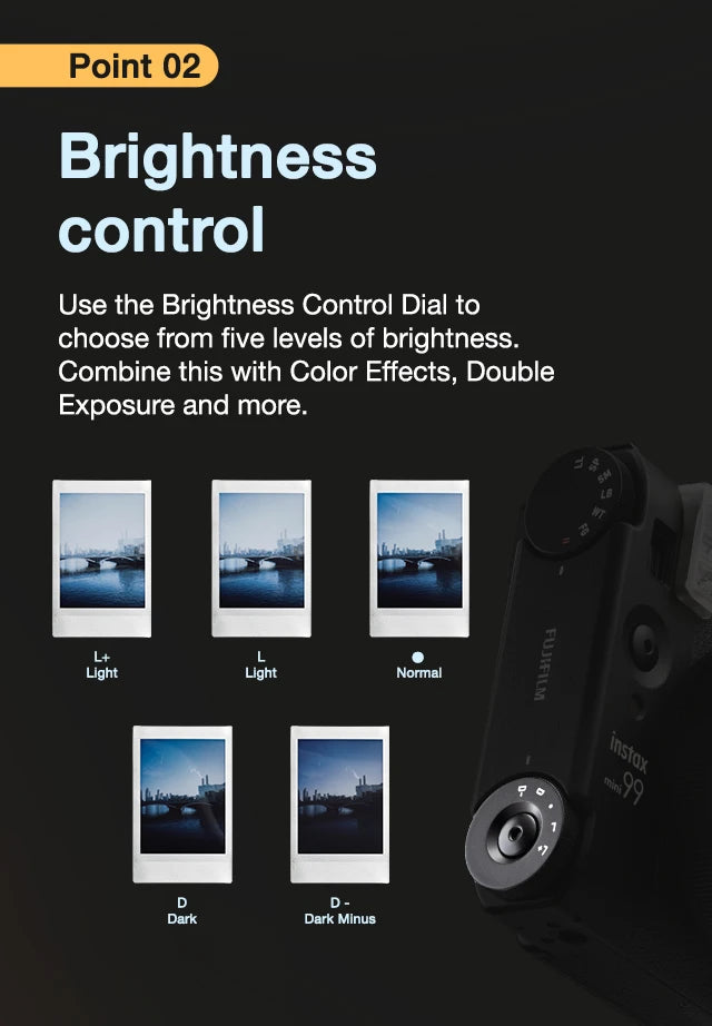 Instax Mini 99 - Brightness Control Feature